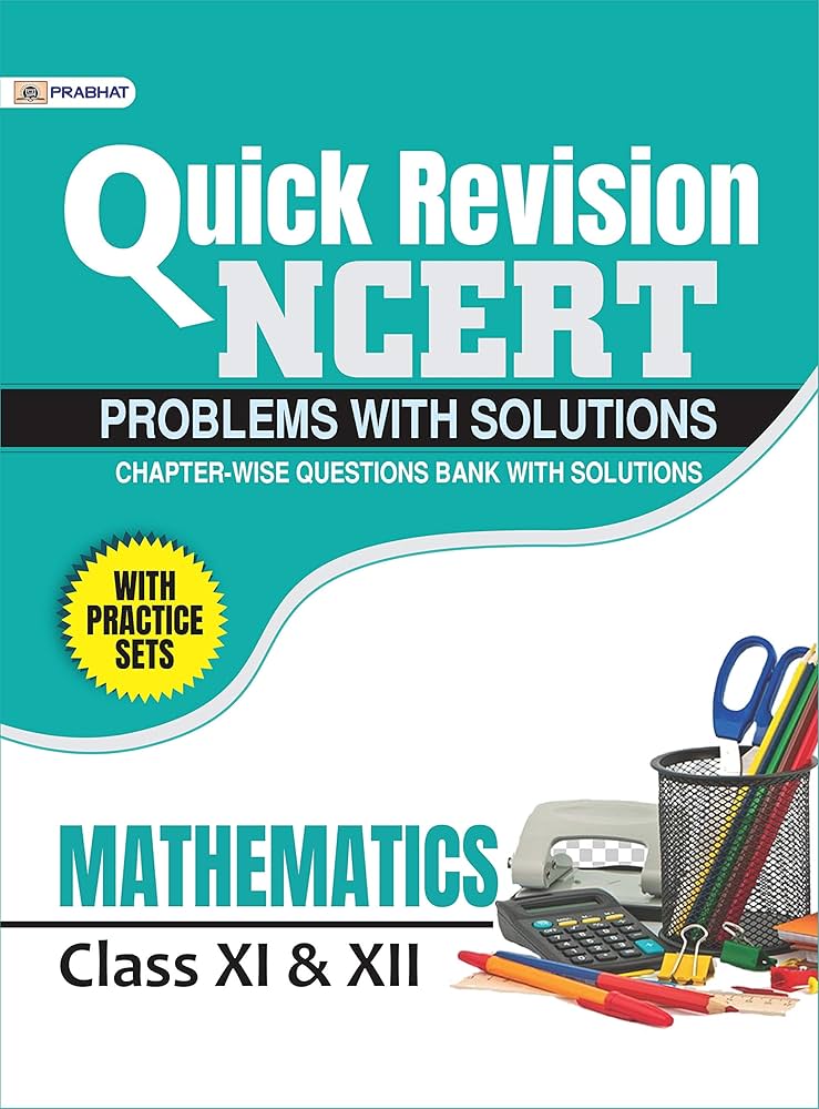 Download Prabhat Quick revision NCERT Class 11 &12 Mathematics | Free pdf