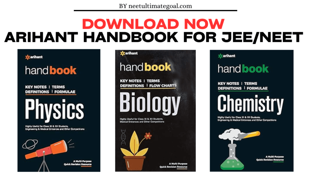 Download Free Arihant Handbook  for JEE/NEET Of Class 11&12th