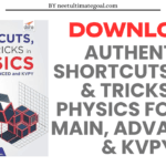 Download Disha Authentic SHORTCUTS, TIPS & TRICKS in PHYSICS for JEE Main, Advanced & KVPY