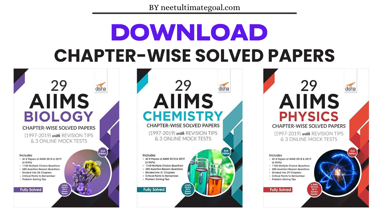 Download Disha 29 AIIMS Chapter-wise Solved Papers (1997-2019) & 3 Mock Online Tests